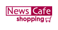 Newscafeショッピング
